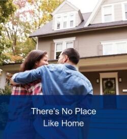 There's No Place Like Home